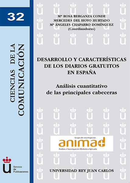 Desarrollo y características de los diarios gratuitos en España. 9788499824062