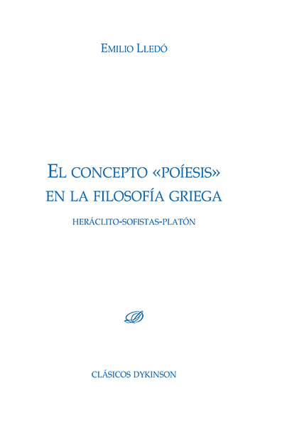 El concepto poíesis en la filosofía griega