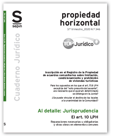  El art. 10 LPH. Reparaciones necesarias u obligatorias y otras obras en elementos comunes