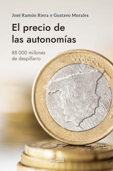 El precio de las autonomías : 
