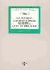 La justicia constitucional europea ante el siglo XXI