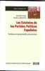 Los Estatutos de los Partidos Políticos Españoles