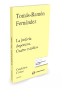 La justicia deportiva. Cuatro estudios