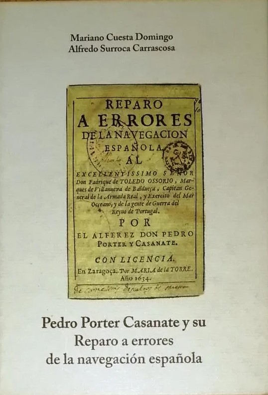 Pedro Porter Casanate y su Reparo a errores de la navegación española