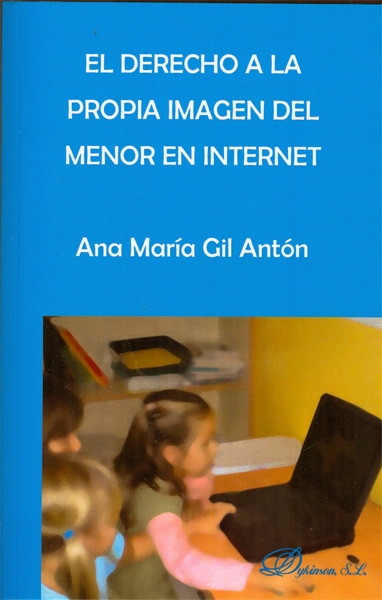 El derecho a la propia imagen del menor en Internet