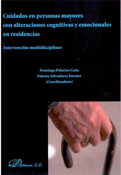 Cuidados en personas mayores con alteraciones cognitivas y emocionales en residencias