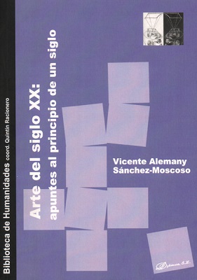 Arte del siglo XX. Apuntes al principio de un siglo