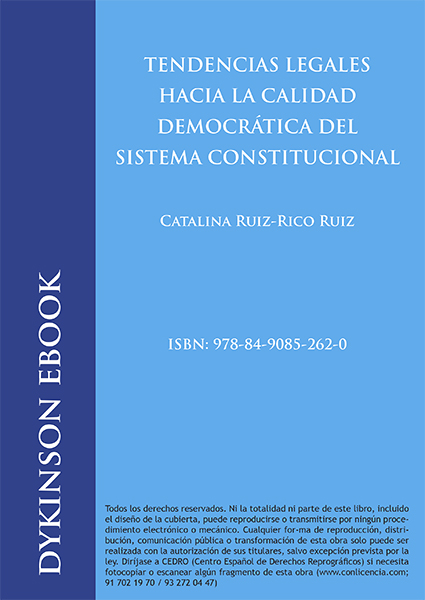 Tendencias legales hacia la calidad democrática del sistema constitucional