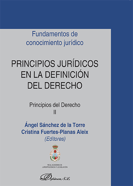 Principios jurídicos en la definición del derecho. Principios del Derecho II