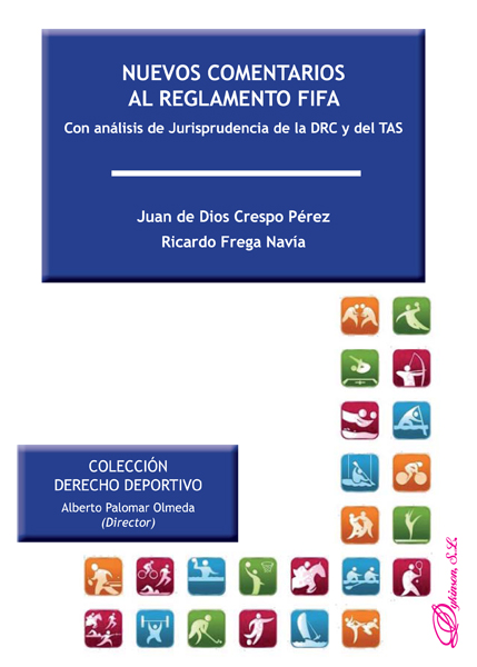 Nuevos Comentarios al Reglamento FIFA