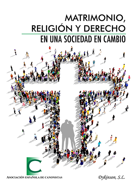 Matrimonio, Religión y Derecho en una sociedad en cambio