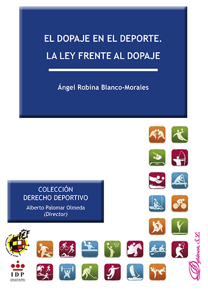 El dopaje en el deporte. La ley frente al dopaje