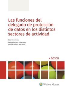 Las funciones del delegado de protección de datos en los distintos sectores de actividad 