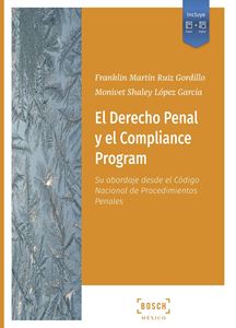 El Derecho Penal y el Compliance Program
