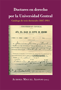 Doctores en derecho por la Universidad Central