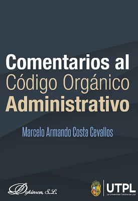 Comentarios al Código Orgánico Administrativo