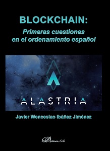 Blockchain: Primeras cuestiones en el ordenamiento español