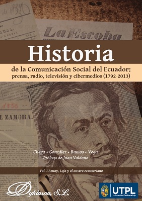 Historia de la Comunicación Social del Ecuador: prensa, radio, televisión y cibermedios (1792-2013)