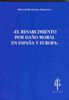 El Resarcimiento por Daño Moral en España y Europa