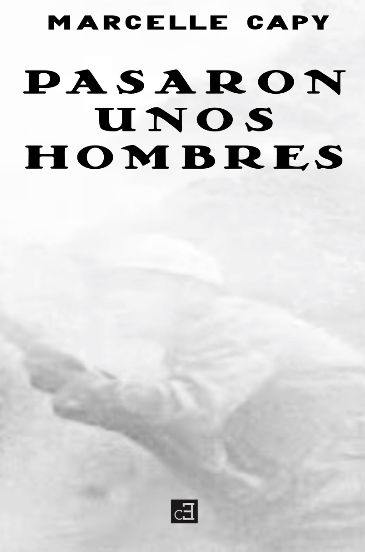 Pasaron unos hombres