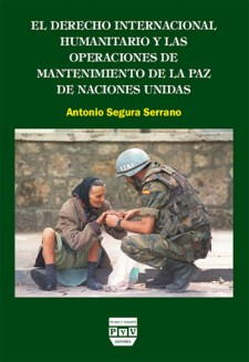 El Derecho Interancional Humanitario y las operaciones de mantenimiento de la paz de Naciones Unidas