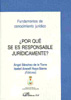 ¿Por qué se es responsable jurídicamente?
