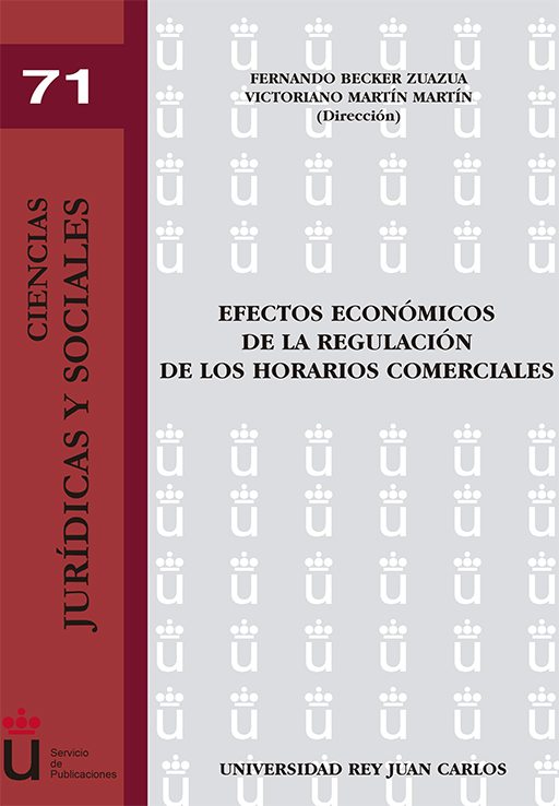 Efectos económicos de la regulación de los horarios comerciales