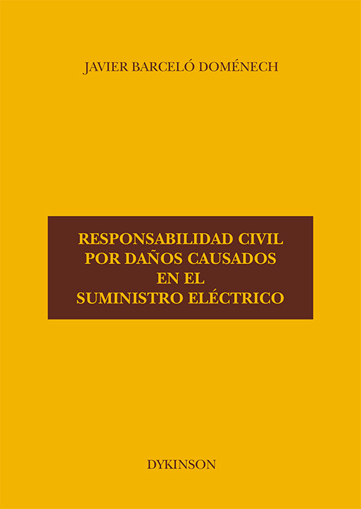 Responsabilidad Civil por daños causados en el suministro eléctrico
