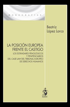 La posición europea frente el castigo