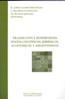 Traducción y modernidad. Textos científicos, jurídicos, económicos y audiovisuales