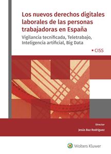 Los nuevos derechos digitales laborales de las personas trabajadoras en España
