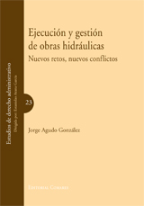 Ejecución y gestión de obras hidráulicas