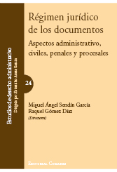 Régimen jurídico de los documentos