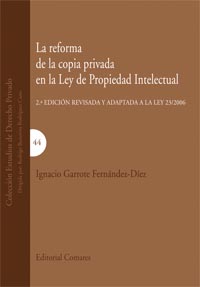 La reforma de la copia privada en la ley de propiedad intelectual