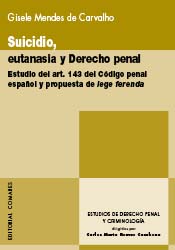 Suicidio, eutanasia y derecho penal