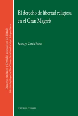 El derecho de libertad religiosa en el Gran Magreb