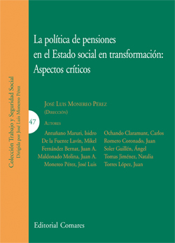 La política de pensiones en el Estado social en transformación: aspectos críticos