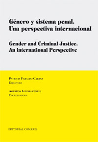 Género y sistema penal. Una perspectiva internacional.