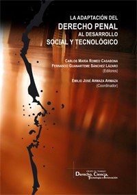 La adaptación del derecho penal al desarrollo social y tecnológico