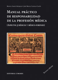 Manual práctico de responsabilidad de la profesión médica