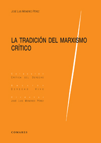 La tradición del marxismo crítico. 9788498368901