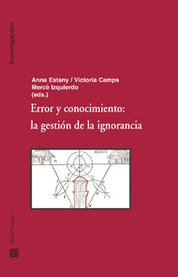 Error y conocimiento. La gestión de la ignorancia