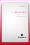 La legítima defensa. Una revisión normativista