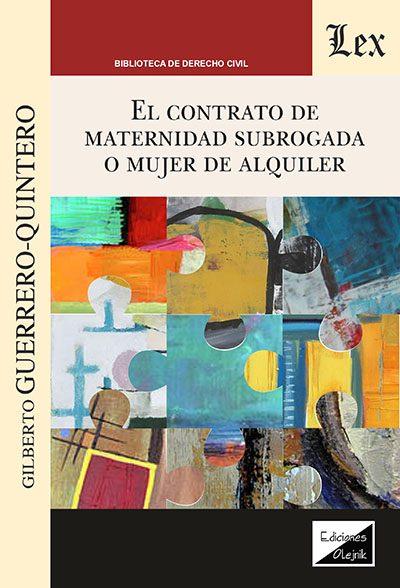 El contrato de maternidad subrogada o mujer de alquiler