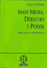 Mass Media, Derecho y Poder
