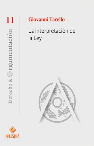 La interpretación de la Ley