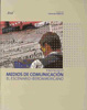 Medios de comunicación. El escenario iberoamericano