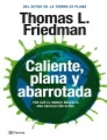 Caliente, plana y abarrotada