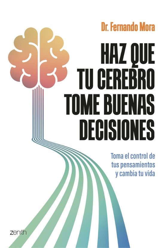Haz que tu cerebro tome buenas decisiones