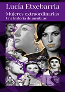 Mujeres extraordinarias. 9788409144747